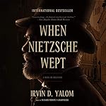 Cover of When Nietzsche Wept