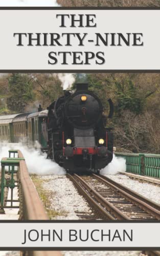 The Thirty-Nine Steps: 1915 Classic Novel B09JJ7MS2X Book Cover