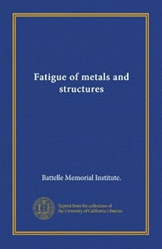 Paperback Fatigue of metals and structures Book