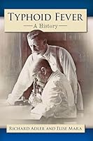 Typhoid Fever: A History 0786497815 Book Cover