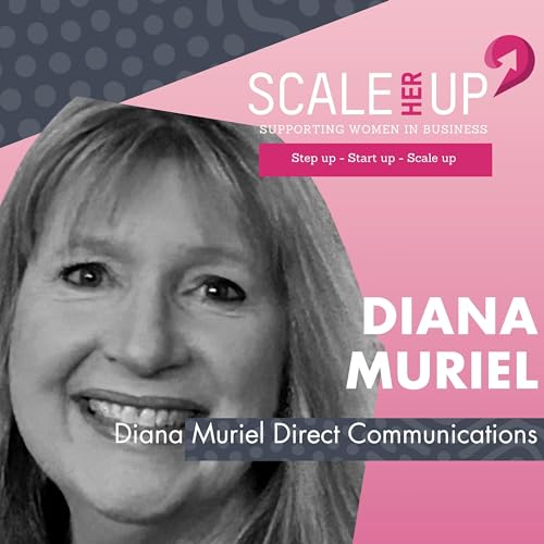 From War Zones to Boardrooms: Mastering Communication with Diana Muriel