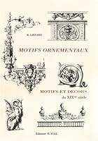 MOTIFS ET DECORS DU XIX E SIECLE 2851010743 Book Cover