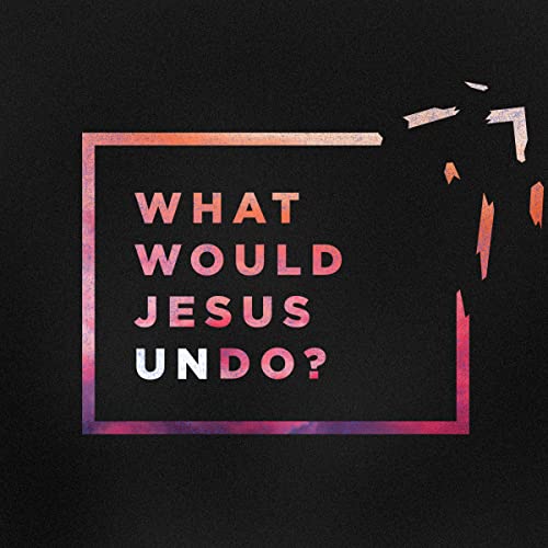 『What Would Jesus Undo Part 2 The Empty Box』のカバーアート