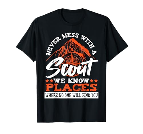 Never Mess With a Scout Funny Wilderness Explorer Citazione Maglietta