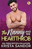The Nanny and the Heartthrob (Nanny Love Match Book 4)
