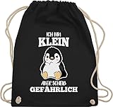 Shirtracer Turnbeutel Jute Beutel Gym Bag Rucksack - Sprüche Statement mit Spruch - Ich bin klein aber scheiß gefährlich Pinguin weiß - Unisize - Schwarz - beutel kinder - WM110
