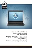 ansys apdl *get  ANSYS APDL for Mechanical Engineering: Part One: Mechanical Engineering Drawing