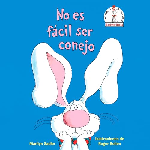『No es f&aacute;cil ser conejo (It's Not Easy Being a Bunny Spanish Edition)』のカバーアート
