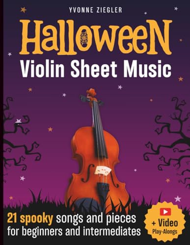 Halloween Violin Sheet Music: 21 spooky songs and pieces for