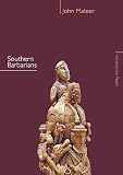 Southern Barbarians