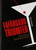 Fåfängans triumfer : en berättelse ur Stockholms finansvärld 9187391066 Book Cover