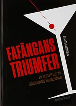 Hardcover Fåfängans triumfer : en berättelse ur Stockholms finansvärld [Swedish] Book