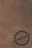 Geprüft und Bestätigt beste Heilpraktikerin aller Zeiten: Notizbuch inkl. To Do Liste | Das perfekte Geschenkbuch für Frauen, die Wunderhände haben | Geschenkidee | Geschenke | Geschenk
