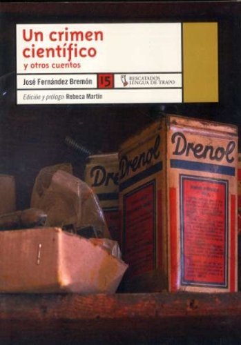 Un crimen científico y otros cuentos