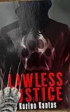  Lawless Justice (OUTLAW Book 3) (English Edition)