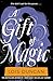 A Gift of Magic