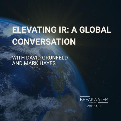 Elevating Investor Relations: A Global Conversation cover art