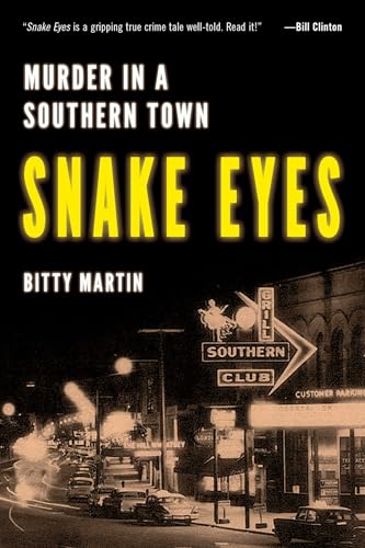 Snake Eyes: Murder in A Southern Town