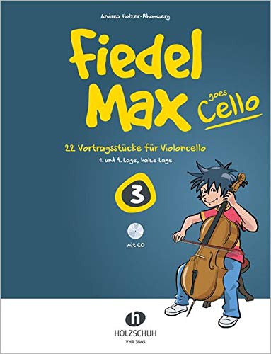 Fiedel-Max goes Cello Band 3 mit CD Fiedel-Max goes Cello Band 3 mit CD