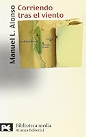 Corriendo tras el viento 8420659010 Book Cover