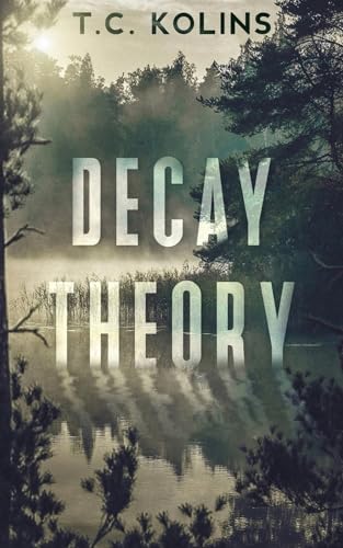 Decay Theory