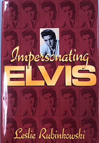 Impersonating Elvis