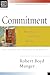 Commitment: My Heart--Christ's Home (Christian Basics Bible Studies)