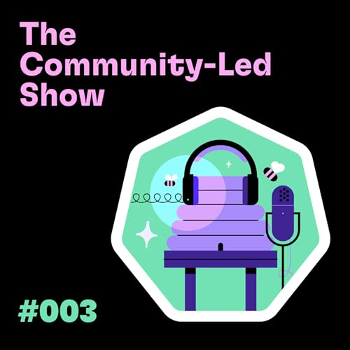 Couverture de #003: Erik Martin on How to Get Your Coworkers Involved in Community