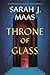 Throne of Glass
