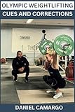 Olympic Weightlifting: Cues & Corrections