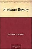 Madame Bovary Illustrated (English Edition)