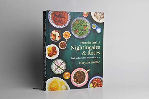 From the Land of Nightingales and Roses: Recipes from the Persian Kitchen - Thumbnail 7