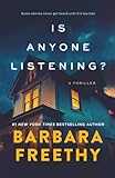 Is Anyone Listening? (Mysteries Uncorked: A Podcast Thriller Series)