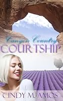Canyon Country Courtship 1979783950 Book Cover