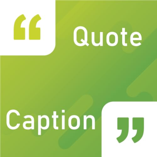 Quotes : Captions for photos