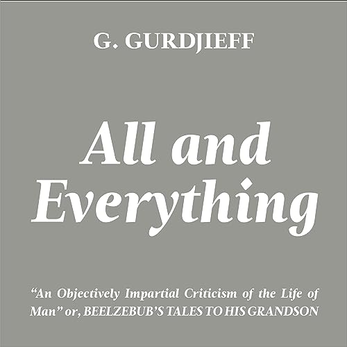 All and Everything by G. Gurdjieff episode artwork