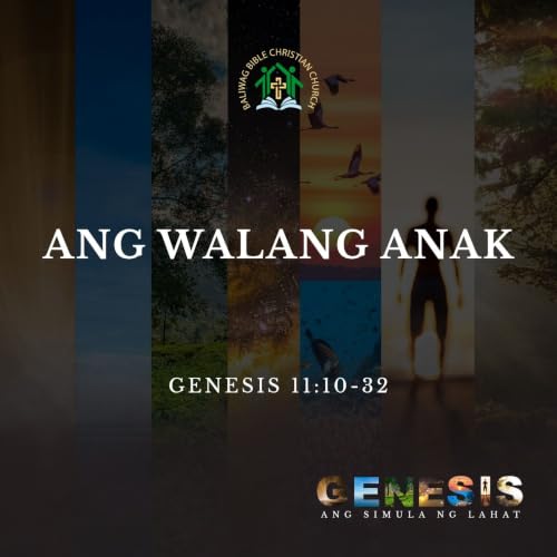Genesis 11:10-32 &bull; Ang Walang Anak