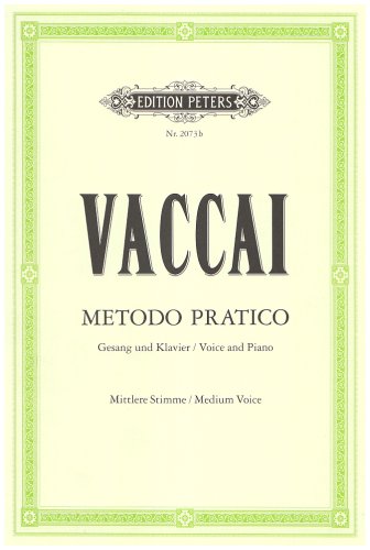 Metodo Pratico Di Canto Italiano for Voice and Piano (Medium Voice): It/Ger