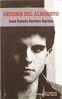 Genesis del Alboroto 8415464584 Book Cover