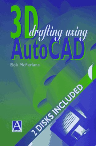 3-D Draughting Using Autocad