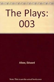 The Collected Plays of Edward Albee: Volume 3 1978 - 2003