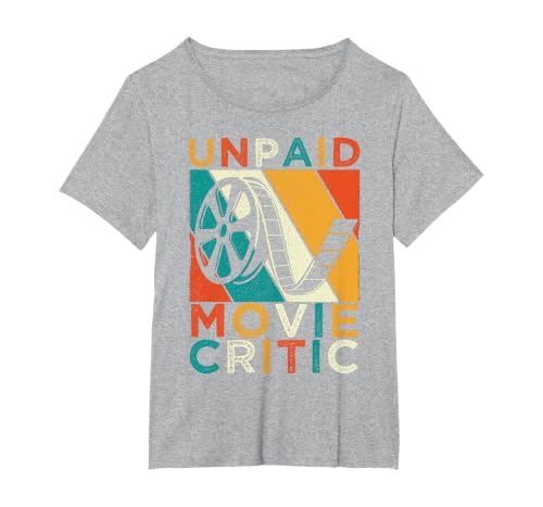 Unpaid Movie Critic Film Cinema Motion Picture Fan T-Shirt, Women's Plus, Heather Grey, 2X
