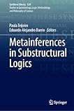  Metainferences in Substructural Logics