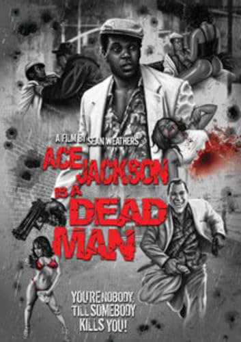 Ace Jackson Is a Dead Man Ace Jackson Is a Dead Man