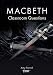 Macbeth Classroom Questions