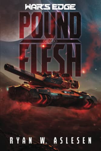 Pound of Flesh: A War's Edge Stand Alone Novel