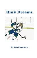 Rink Dreams 1719019304 Book Cover