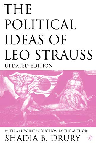 The Political Ideas of Leo Strauss, Updated Edition: With a New Introduction By the Author