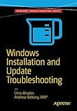 Windows Installation and Update Troubleshooting