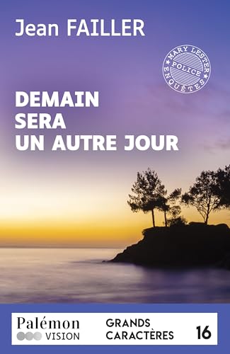Demain sera un autre jour